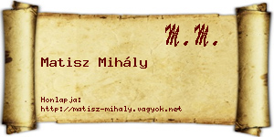 Matisz Mihály névjegykártya